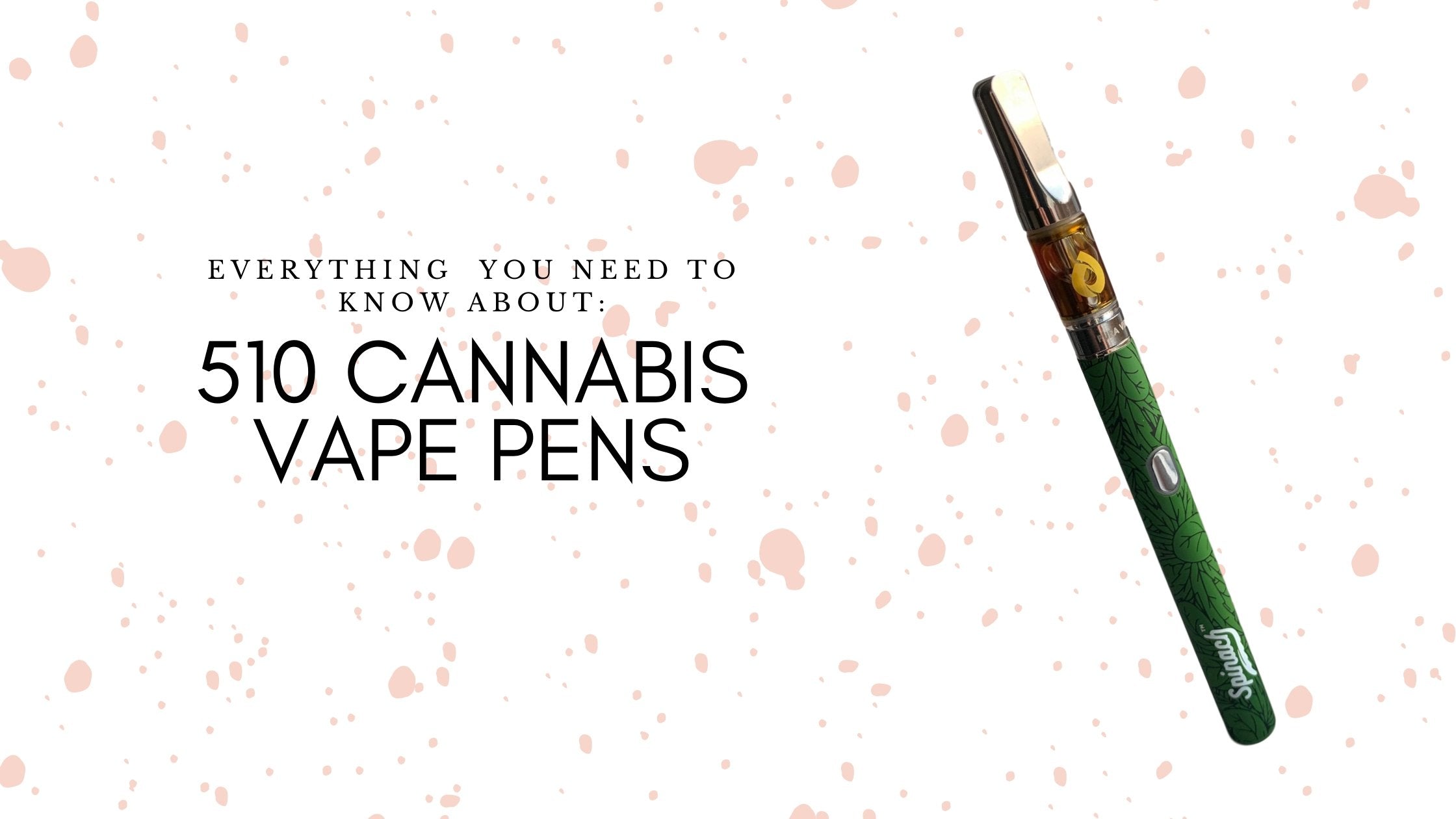 Collection of 510 Cannabis Vape Pen - Here's What You Need to Know - Urbanistic Canada in a gallery layout